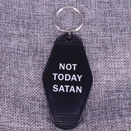 Not Today Satan Christian Faith Keychain