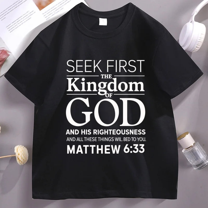 Seek First The Kingdom Christian Bible Verse T-Shirt