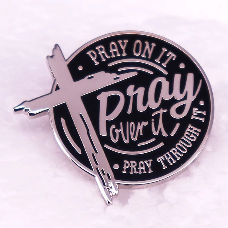 Pray On It Christian Cross Enamel Pin