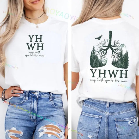 YHWH Lung Say His Name Every Breath Christian T-Shirt