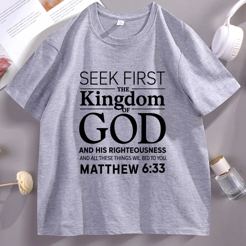 Seek First The Kingdom Christian Bible Verse T-Shirt