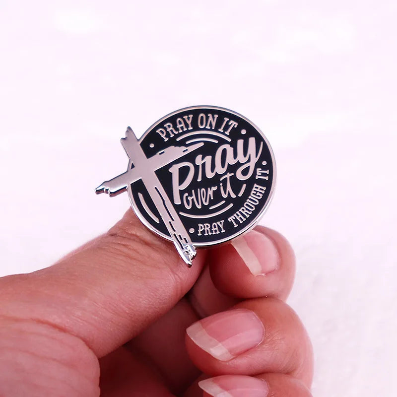 Pray On It Christian Cross Enamel Pin