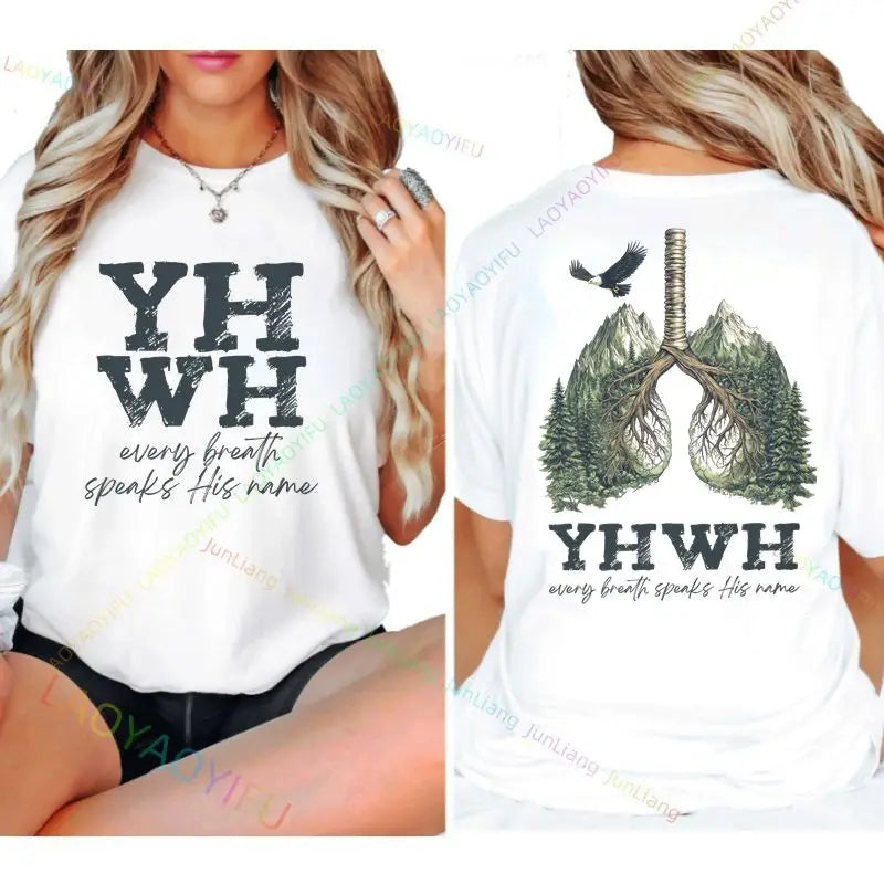 YHWH Lung Say His Name Every Breath Christian T-Shirt