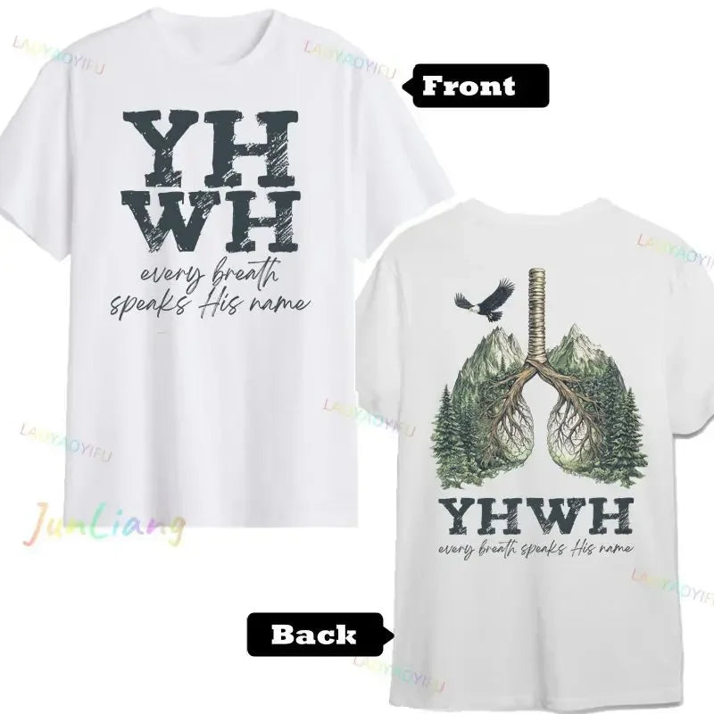 YHWH Lung Say His Name Every Breath Christian T-Shirt