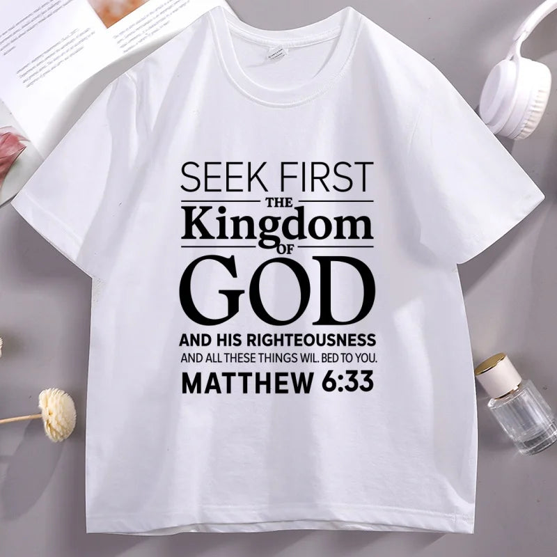 Seek First The Kingdom Christian Bible Verse T-Shirt