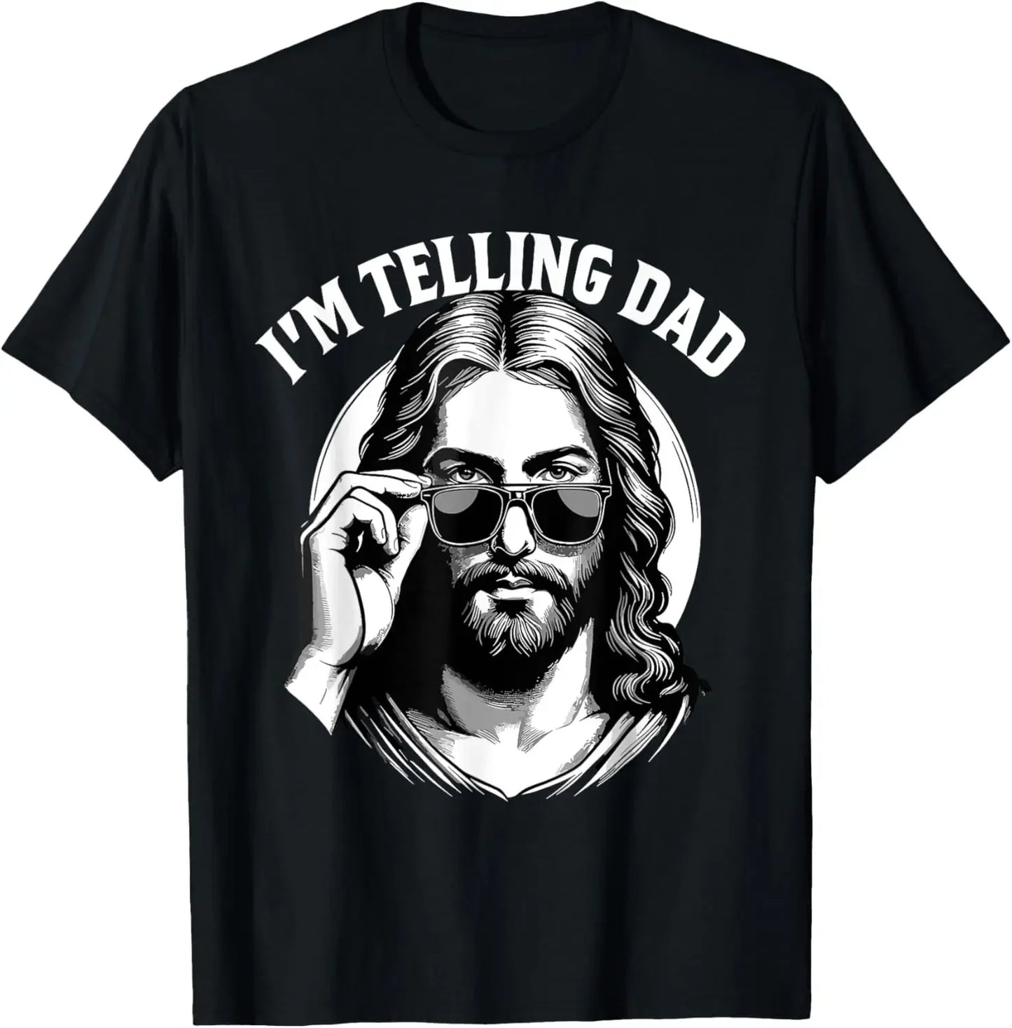 I Saw That I'm Telling Dad Funny Christian T-Shirt