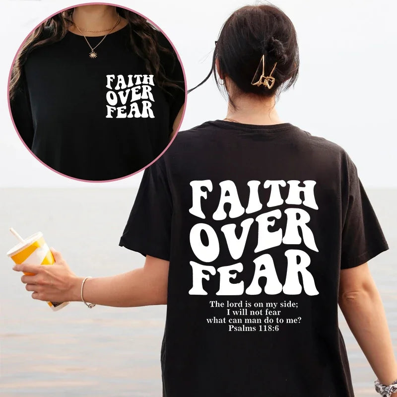 Faith Over Fear Christian Women's T-Shirt
